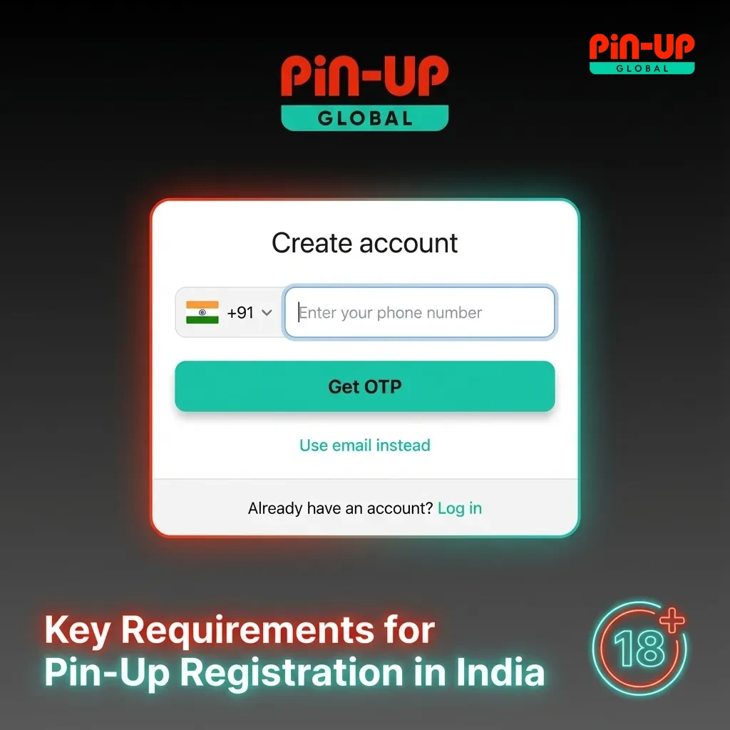 Infographic listing key Pin-Up India registration rules: age 18+, real data, ID documents, single account, own-name payments.