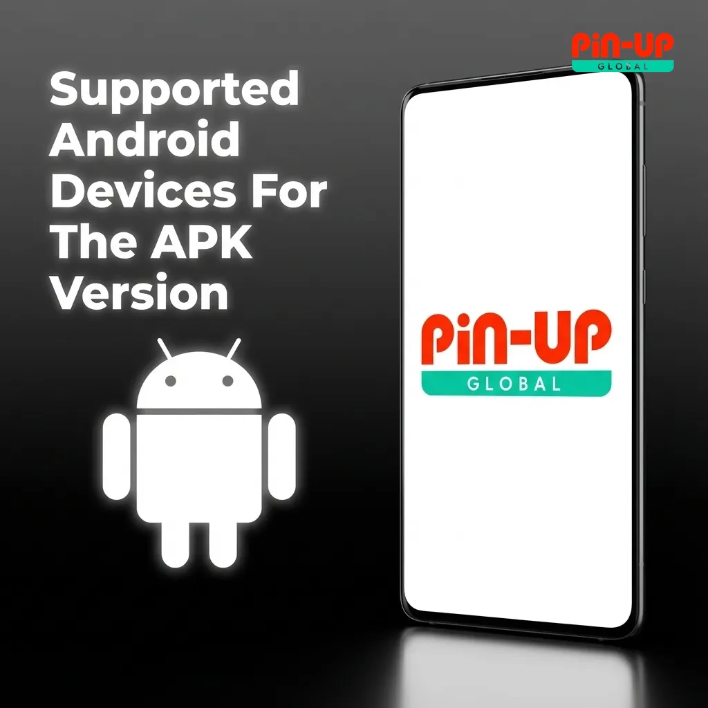 Table showing supported Android brands and models in India for running the Pin-Up betting APK reliably