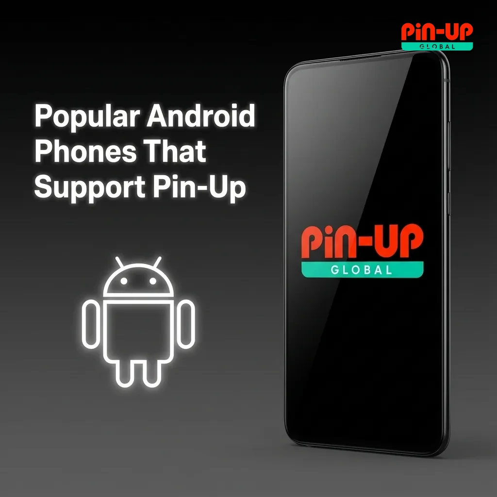 Collage of popular Android phones in India that support the Pin-Up mobile web app, including Samsung, Xiaomi, Realme, OnePlus, Pixel